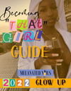 Becoming "THAT GIRL" Guide