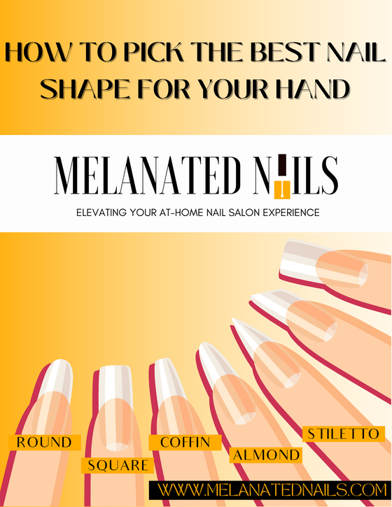 HOW TO PICK THE BEST NAIL SHAPE FOR YOUR HAND